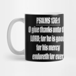 Bible Verse Psalm 136 1 Mug